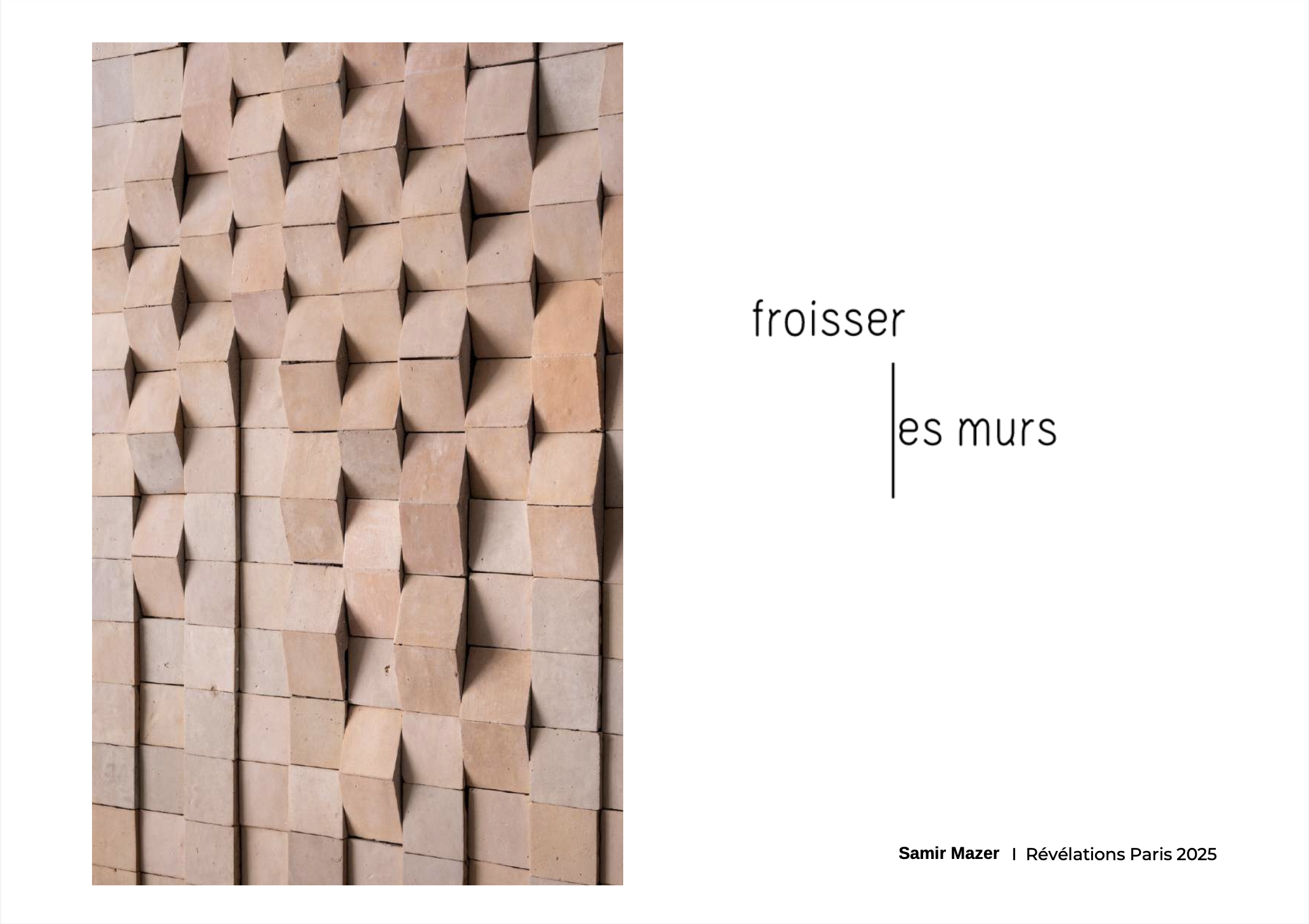 You are currently viewing Froisser les Murs
